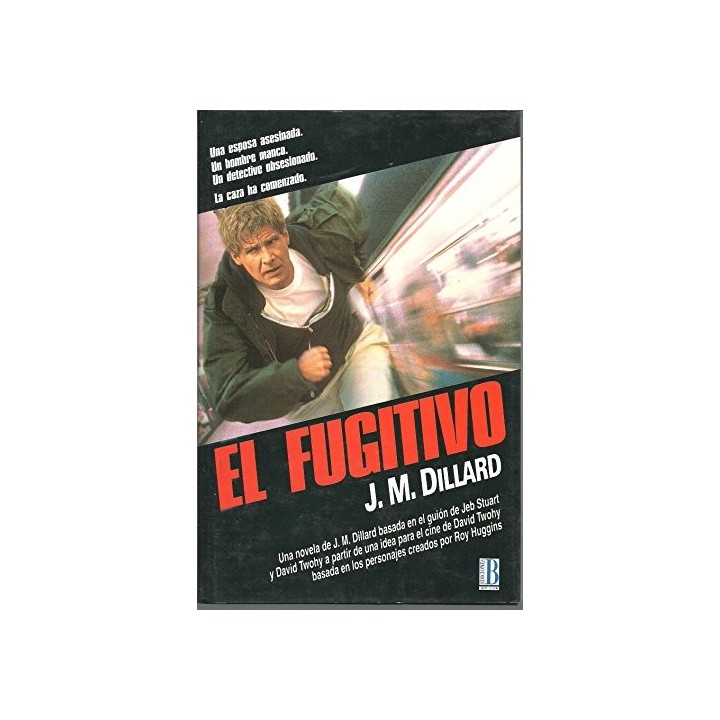 Fugitivo, El (Spanish Edition)
